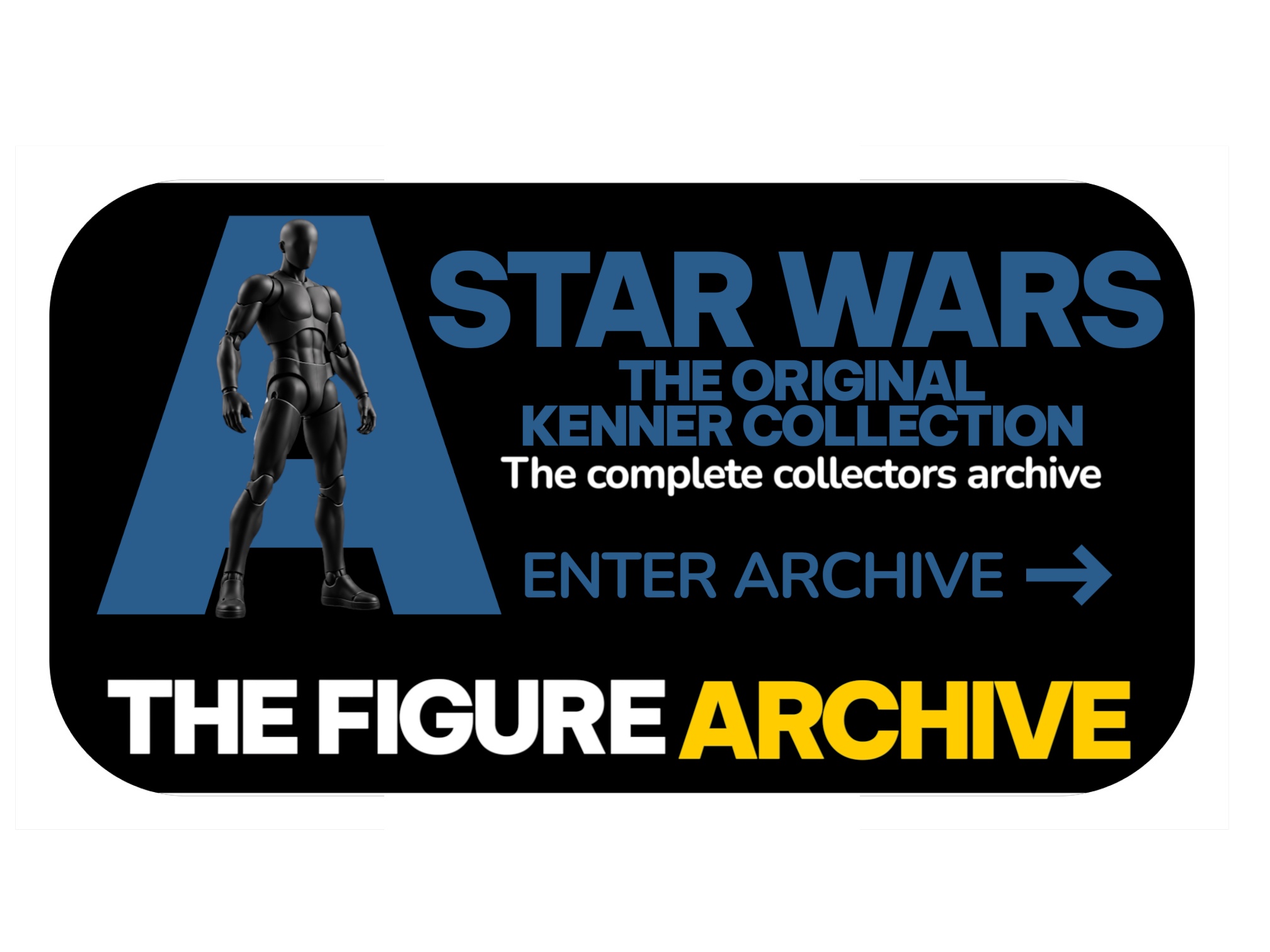 Original Kenner Star Wars - The Figure Archive