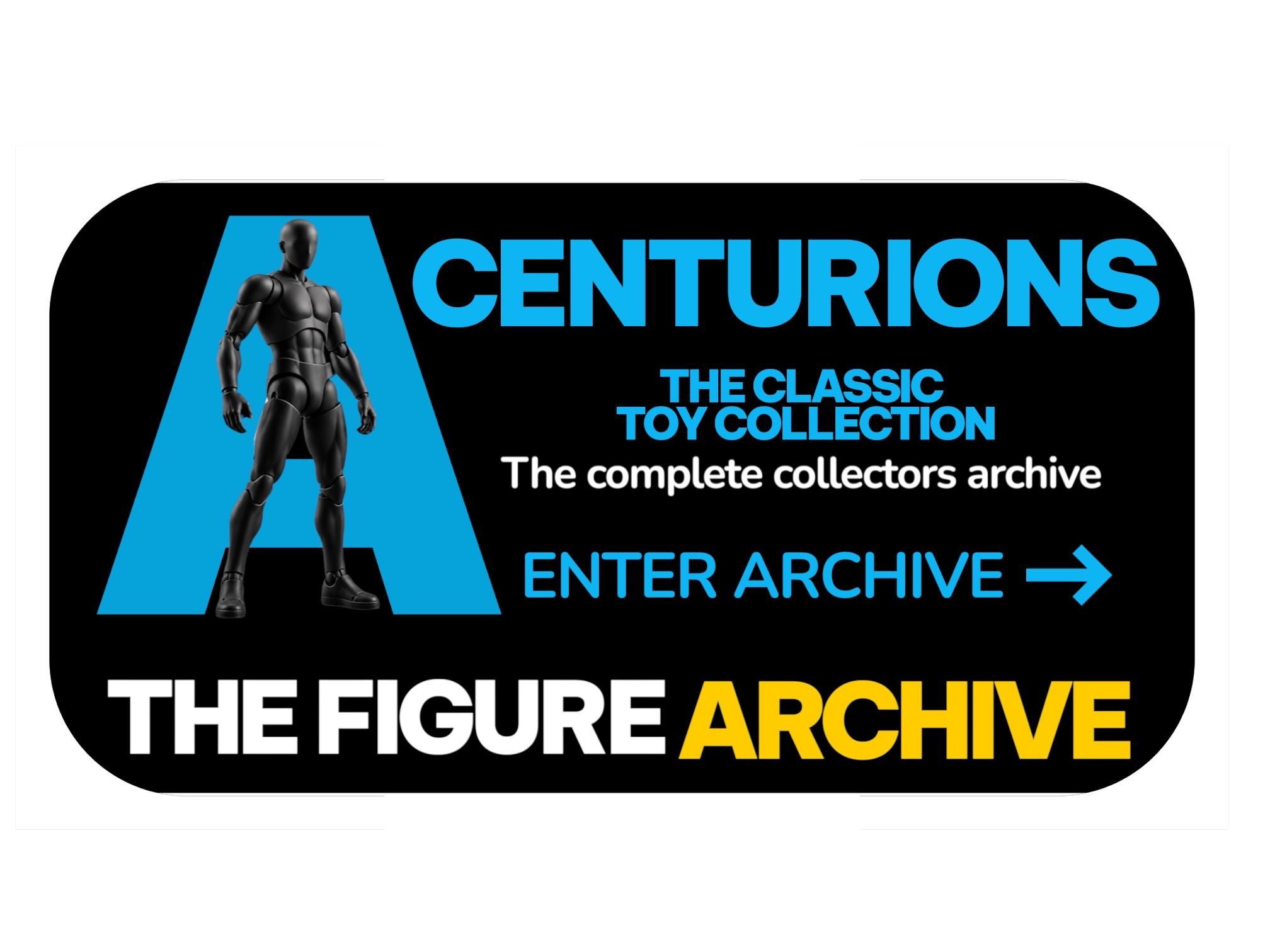 Centurions - The Figure Archive